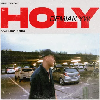 HOLY by Demian YW