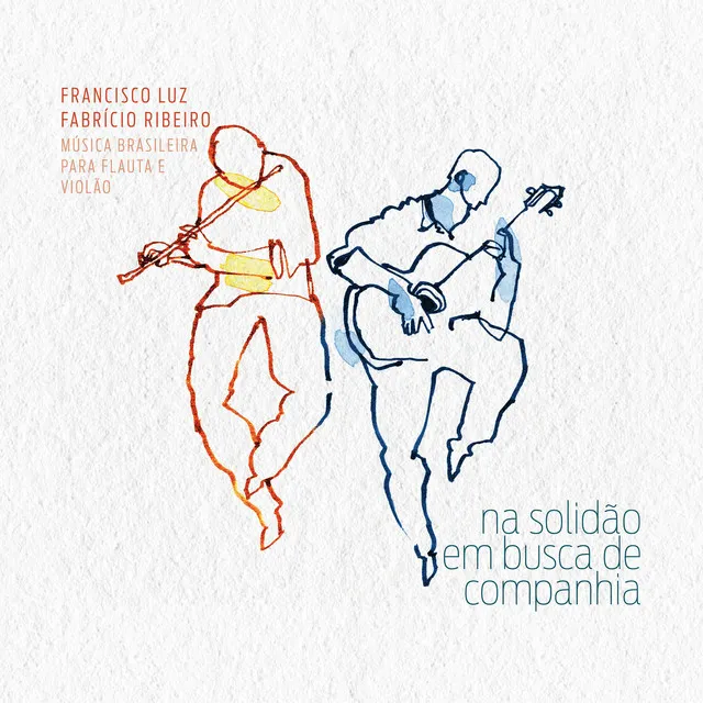 Na Solidão em Busca de Companhia - Música Brasileira para Flauta e Violão