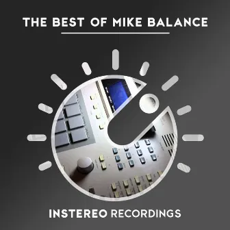 The Best Of Mike Balance by Mike Balance