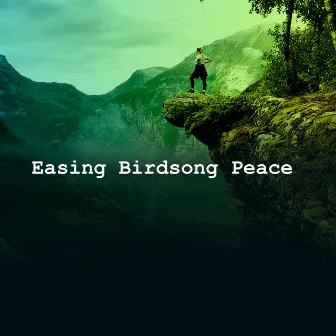 Easing Birdsong Peace by Swedish-Bird-Sounds