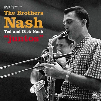 Juntos by The Brothers Nash