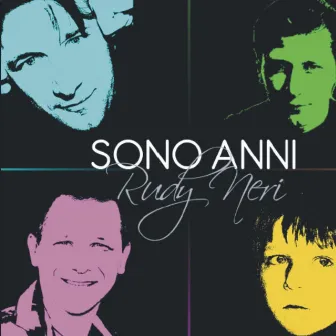 Sono anni by Rudy Neri