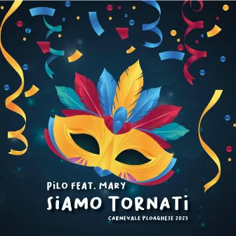 Siamo Tornati by Pilo