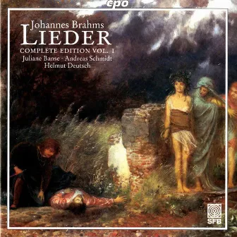 Brahms: Lieder (Complete Edition, Vol. 1) by Andreas Schmidt