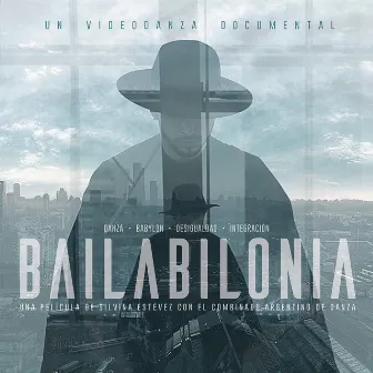 Bailabilonia (Banda Sonora Original de la Película) by Maxi Padin