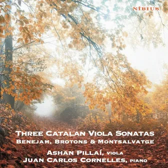 Three Catalan Viola Sonatas by Ashan Pillai