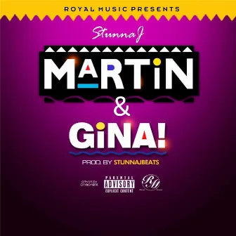 Martin & Gina by Stunna J