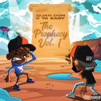 The Prophecy, Vol. 1 by Ta Easy