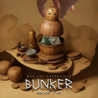 Bunker by Indoor Stan