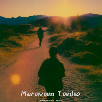 Meravam Tanho by Black Sound