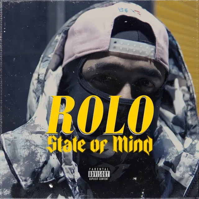 Rolo State Of Mind