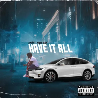 Have it all by B Haïti