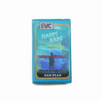 Happy Raps by Sam Stan