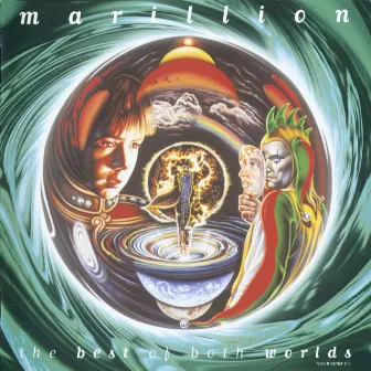 The Best of Both Worlds by Marillion