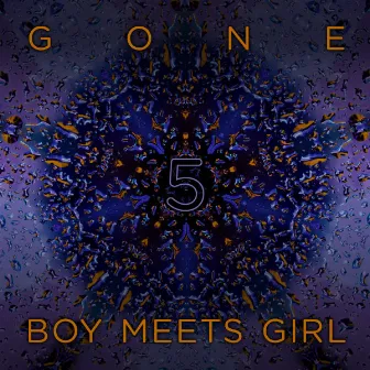 Gone by Boy Meets Girl