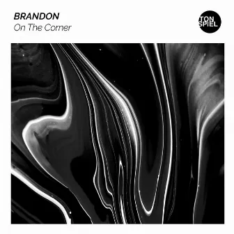 On the Corner by BRANDON