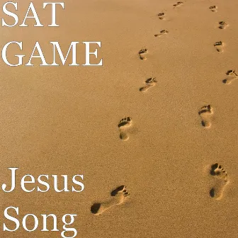 Jesus Song by Sat Game