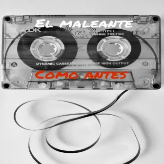 Como Antes by El Maleante