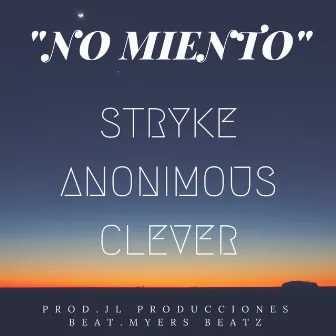 No Miento by Stryke