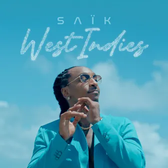 West Indies by SAÏK