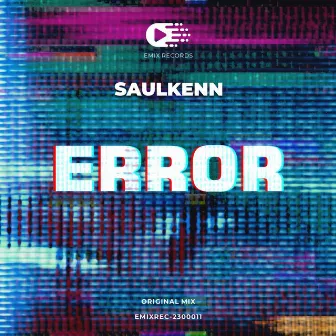 Error (Original Mix) by Saulkenn