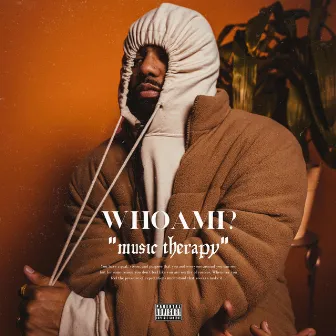 Music Therapy by WHOAMI?