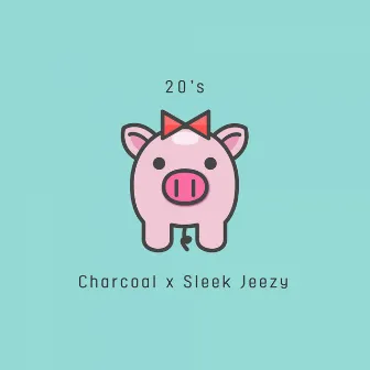 20's by SLEEK JEEZY