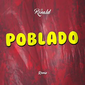 Poblado 2 by DJ Ronald