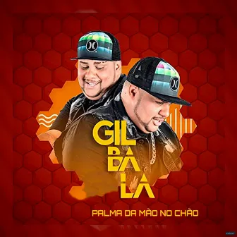 Palma da Mão na Chão by Gil Bala