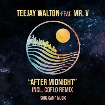 After Midnight by TeeJay Walton