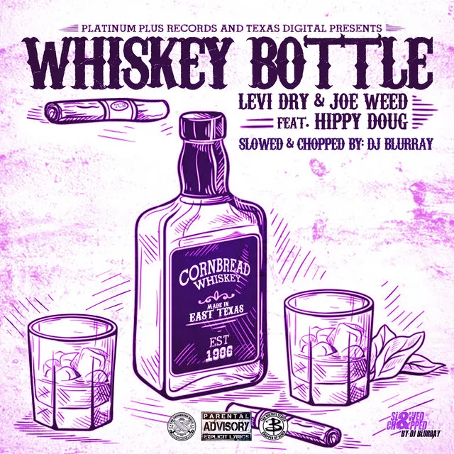 Whiskey Bottle - Slowed & Chopped