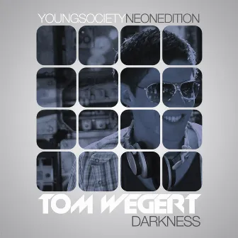 Darkness by Tom Wegert