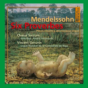 Mendelssohn: Six proverbes by Vincent Genvrin