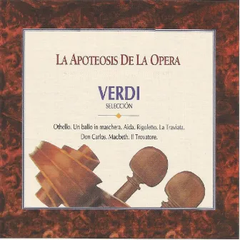 La Apoteosis de la Opera Verdi by Orquesta Sinfónica de Radio Bratislava