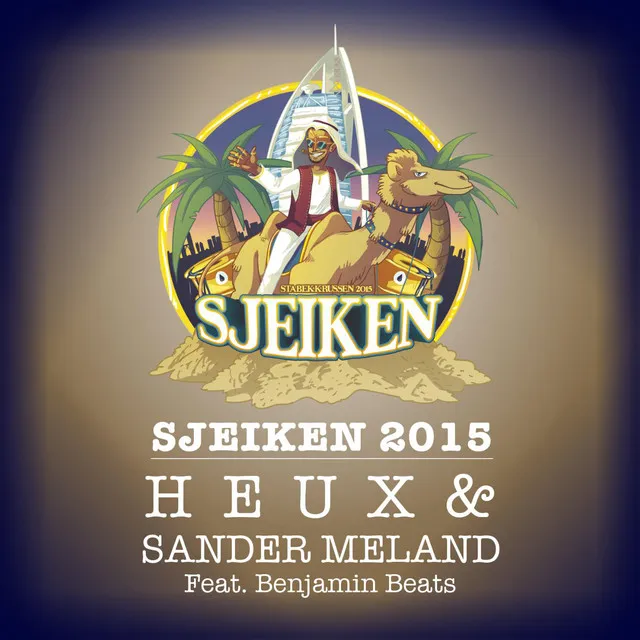 Sjeiken 2015 (feat. Benjamin Beats)