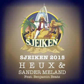 Sjeiken 2015 (feat. Benjamin Beats) by Sander Meland