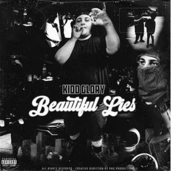 Beautiful Lies by Kidd Glory