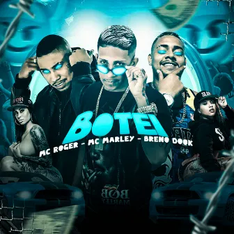 Botei by Breno Dook