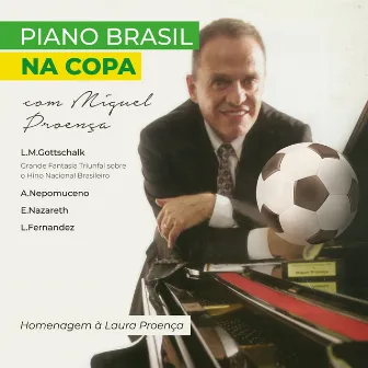 Piano Brasil na Copa by Miguel Proença