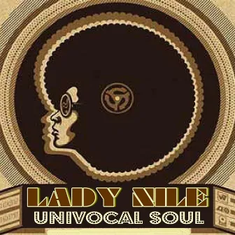 Univocal Soul by Lady Nile