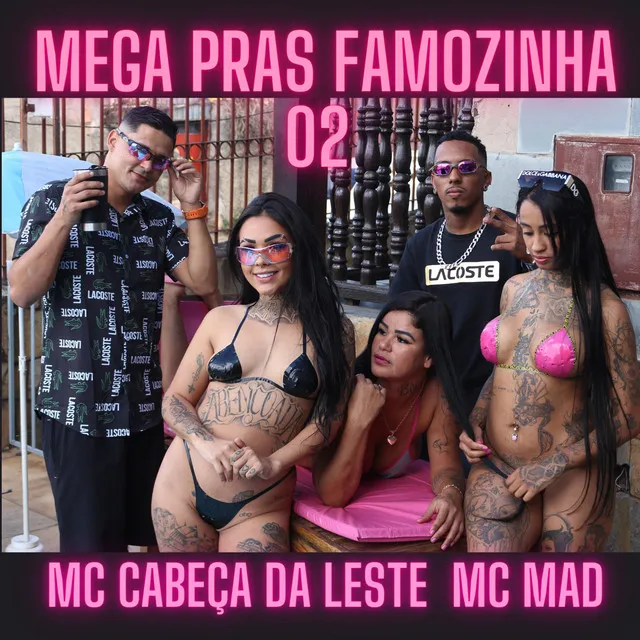 Mega pras Famozinha 02