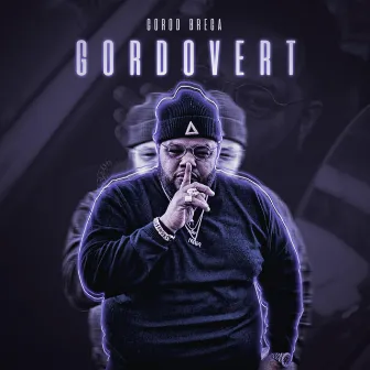 Gordovert by Gordo Brega