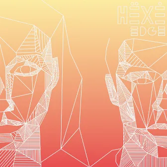 Edge by HËXĖ