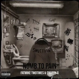 Numb to Pain by Smutty G