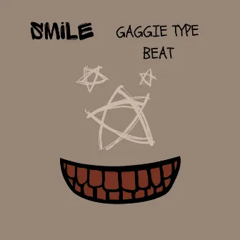 Smile Gaggie Type Beat by Gaggie