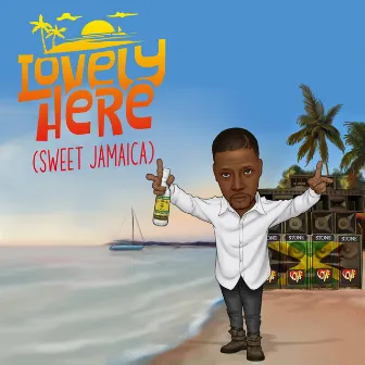 Lovely Here (Sweet Jamaica) by Peter Spence