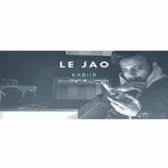 LE JAO by KABIIR