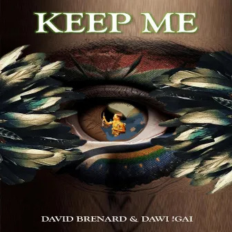 Keep Me by David Brenard