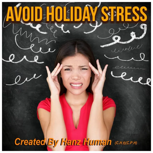 Avoid Holiday Stress