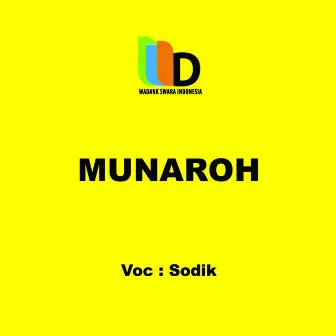 Munaroh by Sodik